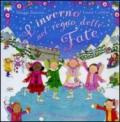 L'inverno nel regno delle fate. Libro pop-up. Ediz. illustrata