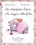 Principesse favolose. 8.La principessa Rocca e la magia delle fate