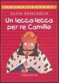 Un lecca-lecca per re Camillo