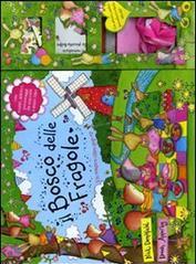 Il bosco delle fragole. Libro pop-up