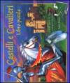 Castelli e cavalieri. Libro puzzle. Ediz. illustrata