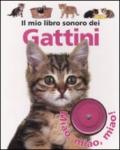 Il mio libro sonoro dei gattini. Ediz. illustrata