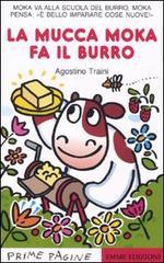 La mucca Moka fa il burro