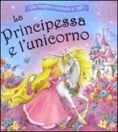 La principessa e l'unicorno. Un magico mondo a 3D. Libro 3D. Ediz. illustrata
