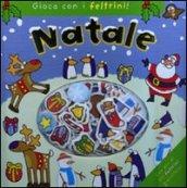 Natale. Gioca con i feltrini! Ediz. illustrata. Con gadget