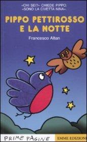 Pippo Pettirosso e la notte