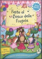 Festa al bosco delle fragole. Con adesivi