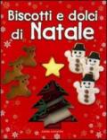 Biscotti e dolci di Natale. Con gadget