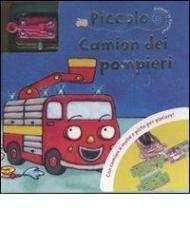 Piccolo camion dei pompieri. Dammi la carica. Con gadget