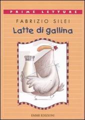 LATTE DI GALLINA