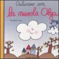 Autunno con la nuvola Olga. Ediz. illustrata