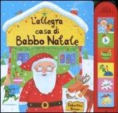 L'allegra casa di Babbo Natale