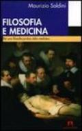 Filosofia e medicina. Per una filosofia pratica della medicina