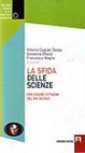 La sfida delle scienze