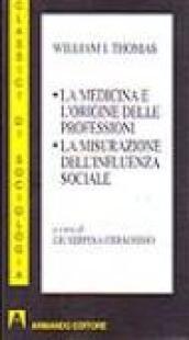 La medicina e l'origine delle professioni