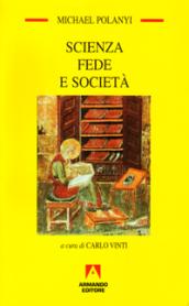 Scienza fede e società