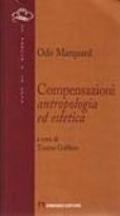 Compensazioni. Antropologia ed estetica