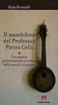 Il mandolino del professor Pietro Celli