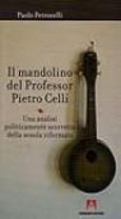 Il mandolino del professor Pietro Celli