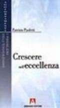 Crescere nell'eccellenza