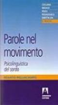 Parole nel movimento. Psicolinguistica del sordo