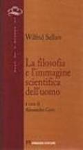 La filosofia e l'immagine scientifica dell'uomo