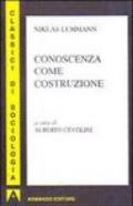 Conoscenza come costruzione