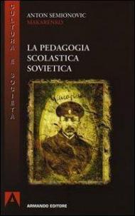 La pedagogia scolastica sovietica