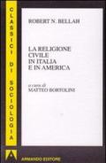 La religione civile in Italia e in America