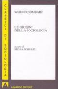 Le orgini della sociologia