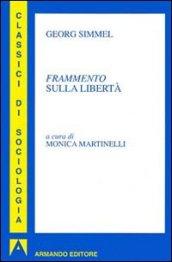 Frammento sulla libertà