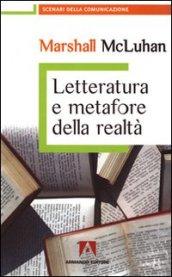 Letteratura e metafore della realtà