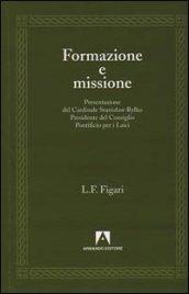 Formazione e missione