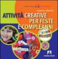 Attività creative per feste e compleanni