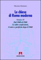 Le chiese di Roma moderna: 4