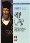 Unum ovile et unus pastor. La compagnia di Gesù e l'esperienza missionaria di padre Matteo Ricci in Cina, tra reformatio ecclesiae e inculturazione del Vangelo