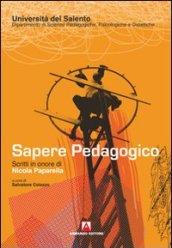 Sapere pedagogico. Scritti in onore di Nicola Paparella