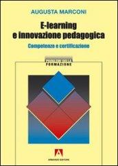 E-learning e innovazione pedagogica. Competenze e certificazione