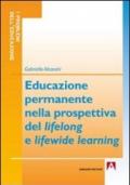 Educazione permanente nella prospettiva del lifelong e lifewide learning