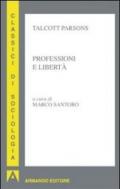 Professioni e libertà