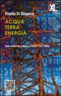 Acqua terra energia. Stato e impresa elettrica in Sicilia (1907-1962)