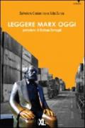 Leggere Marx oggi