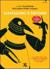 Surrealismo e dintorni. Ediz. illustrata