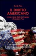 Il diritto americano. Un'introduzione completa al sistema giuridico anglo-americano