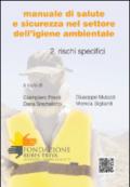 Manuale di salute e sicurezza nel settore dell'igiene ambientale vol.2