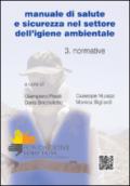 Manuale di salute e sicurezza nel settore dell'igiene ambientale vol.3