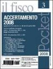 Pocket (2008). 3.Accertamento 2008. DPR 29 settembre 1973, n. 600 aggiornato fino alla G. ufficiale n. 99 del 29 aprile 2008