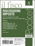 Pocket (2008). 5.Supplemento speciale alla rivista «Il fisco» n. 38 del 13 ottobre 2008