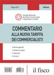 Commentario alla nuova tariffa dei commercialisti. Speciale giugno 2011