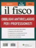 Le guide il fisco (2012). 5.Obblighi antiriciclaggio per i professionisti